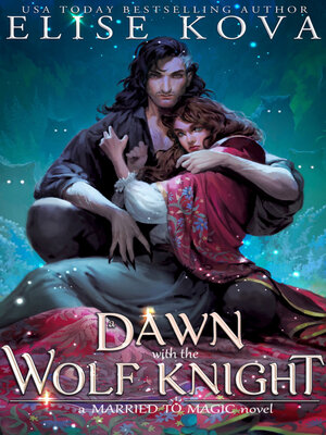 cover image of A Dawn with the Wolf Knight